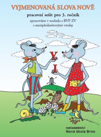 Vyjmenovaná slova nově – pracovní sešit