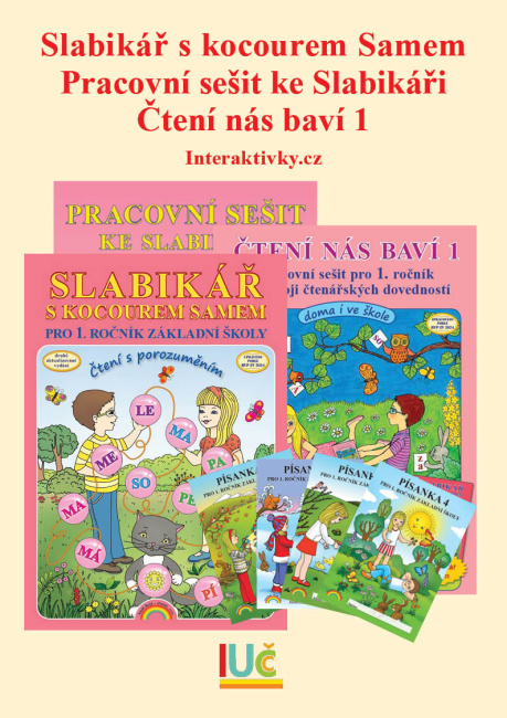 IUČ SLABIKÁŘ se Samem + PS ke Slabikáři + Čtení nás baví 1 + Písanky 