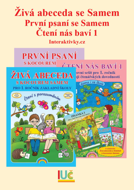 IUČ Živá abeceda se Samem + Moje první psaní + Čtení nás baví 1