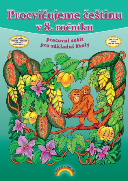 Procvičujeme češtinu v 8. ročníku - pracovní sešit, Čtení s porozuměním (3. vydání)