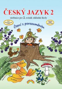 Český jazyk 2 – učebnice, Čtení s porozuměním (3. vydání)