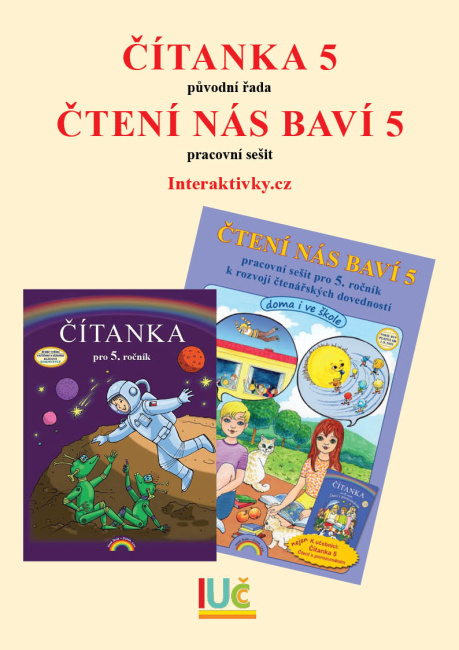 IUč Čítanka 5 - původní řada + Čtení nás baví 5